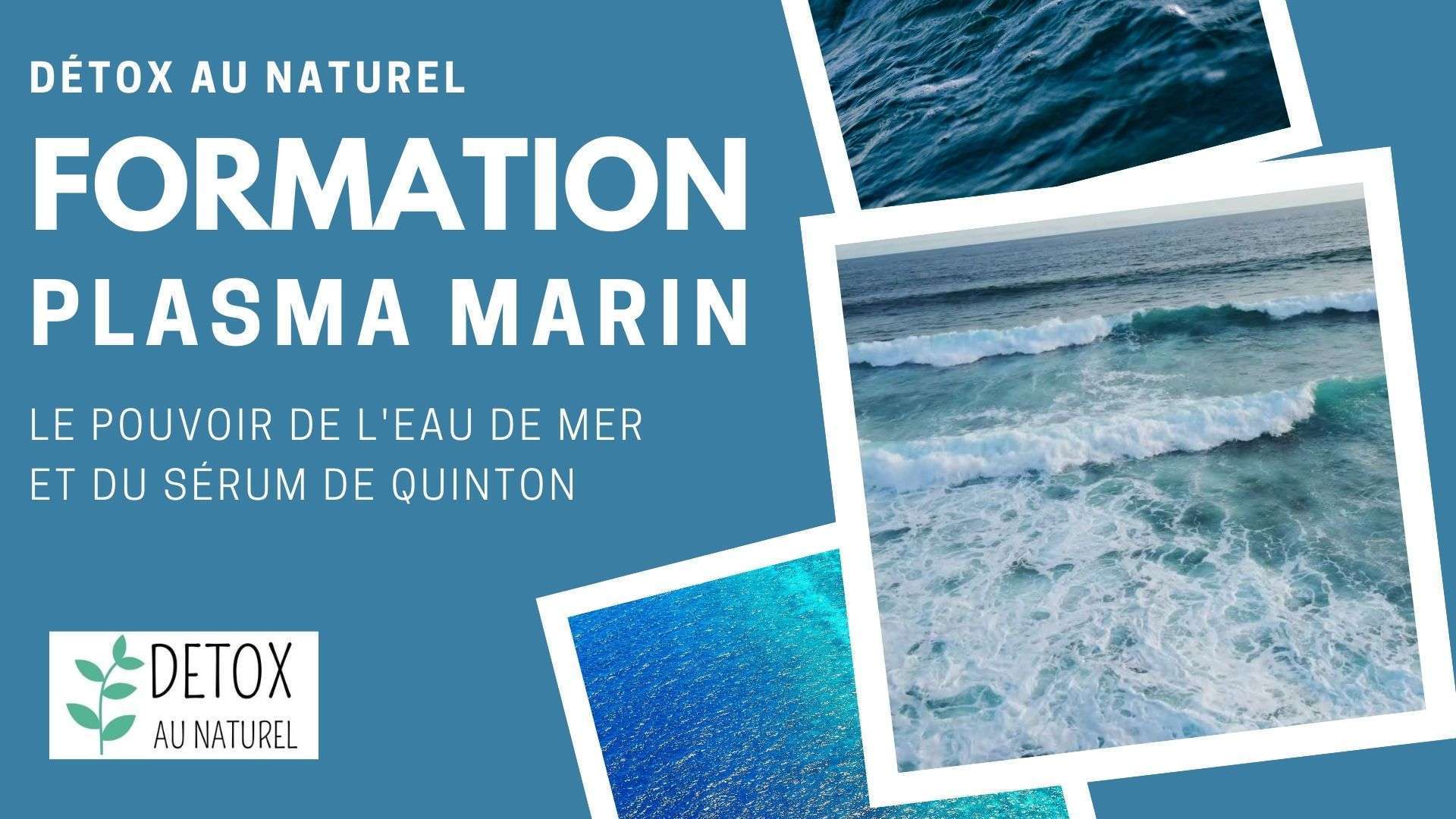 Formation Comprendre le Plasma Marin – Sérum de Quinton